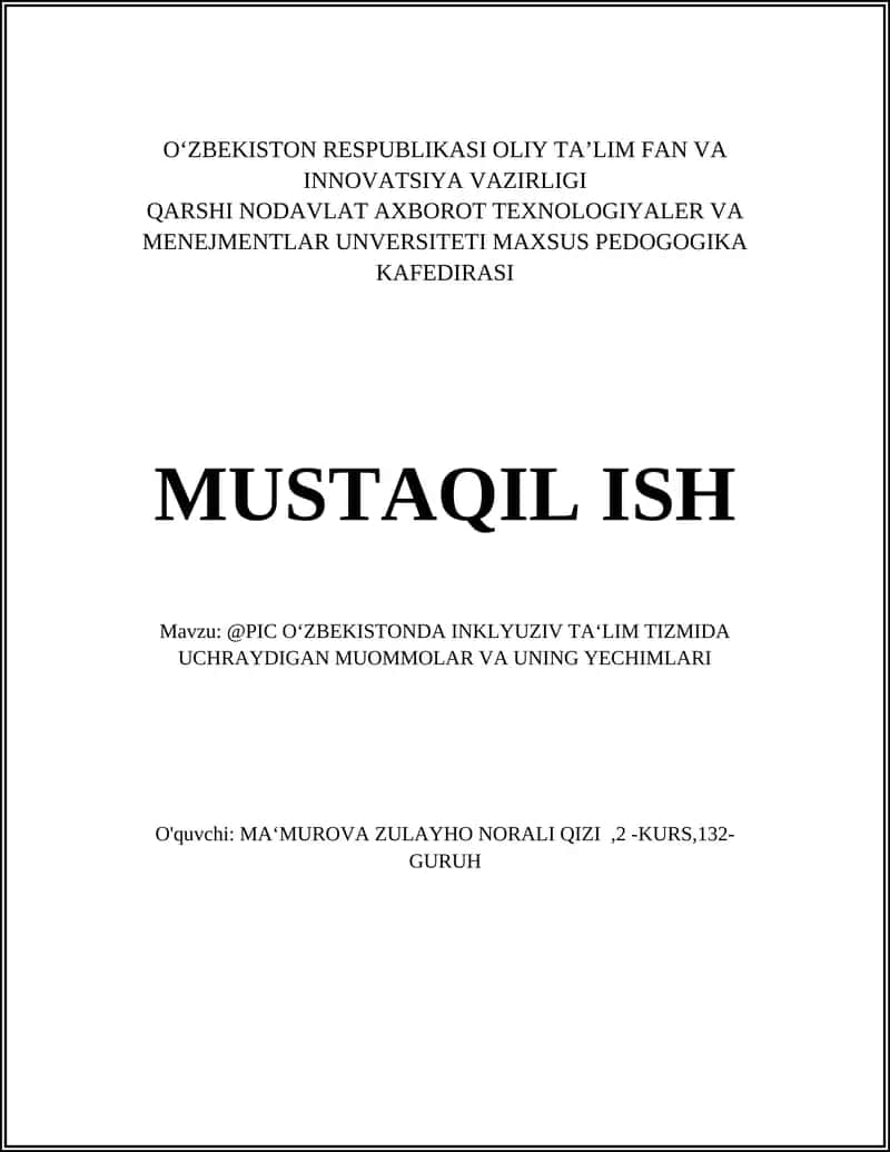 @PIC O‘ZBEKISTONDA INKLYUZIV TA‘LIM TIZMIDA UCHRAYDIGAN MUOMMOLAR VA UNING YECHIMLARI
