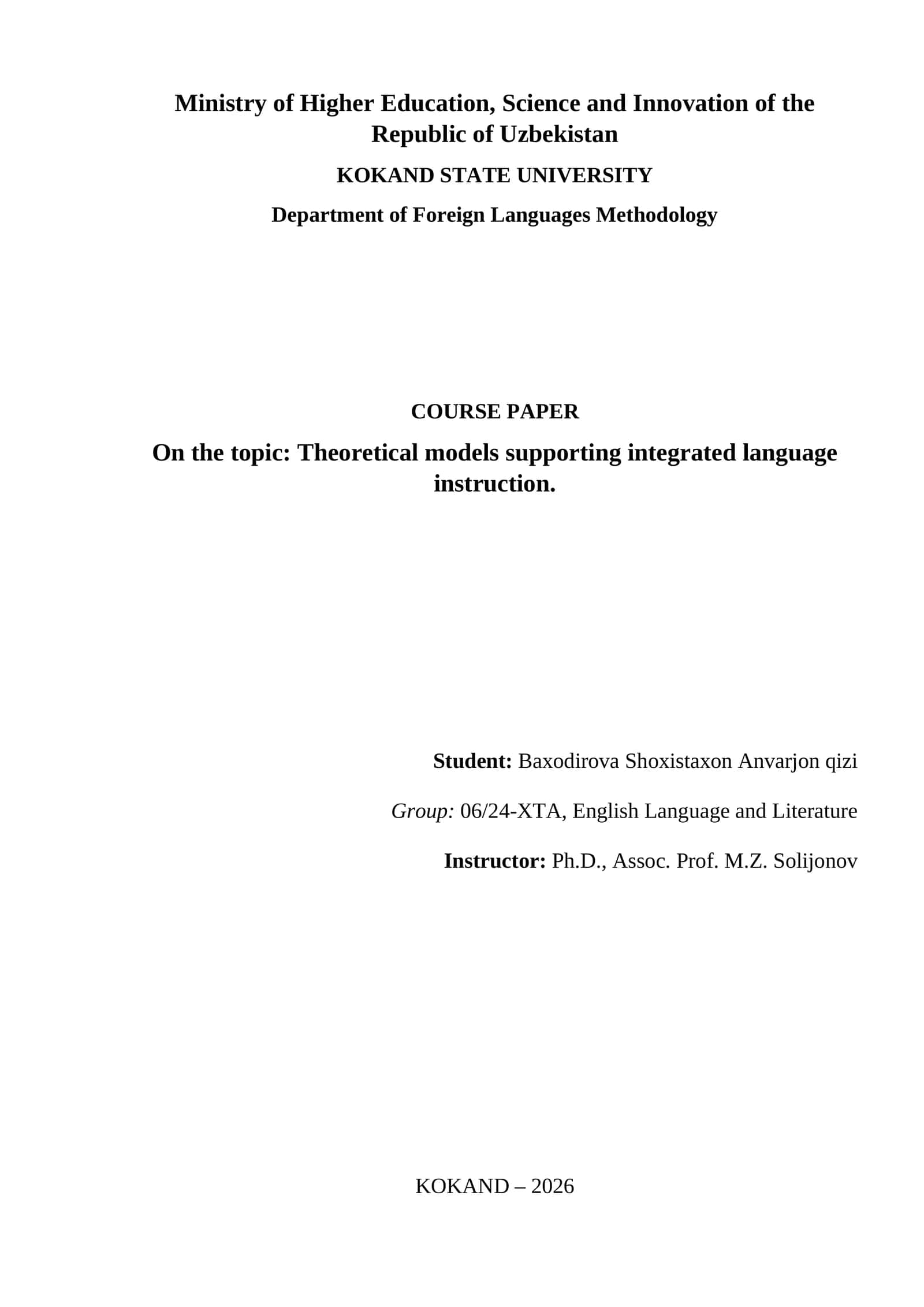 COURSE PAPER On the topic: Theoretical models supporting integrated language instruction