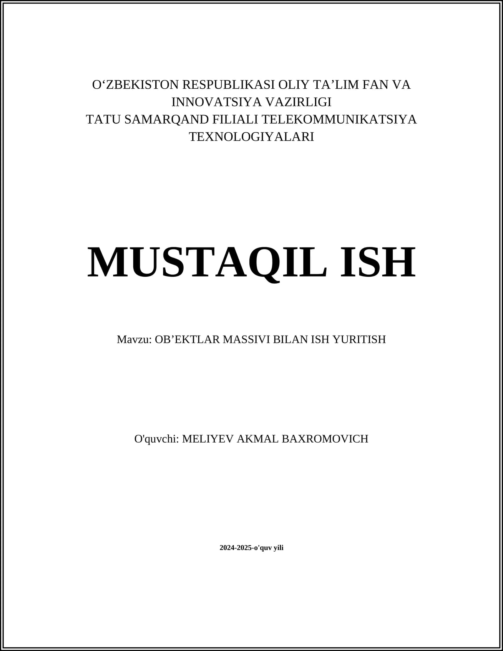 OBʼEKTLAR MASSIVI BILAN ISH YURITISH