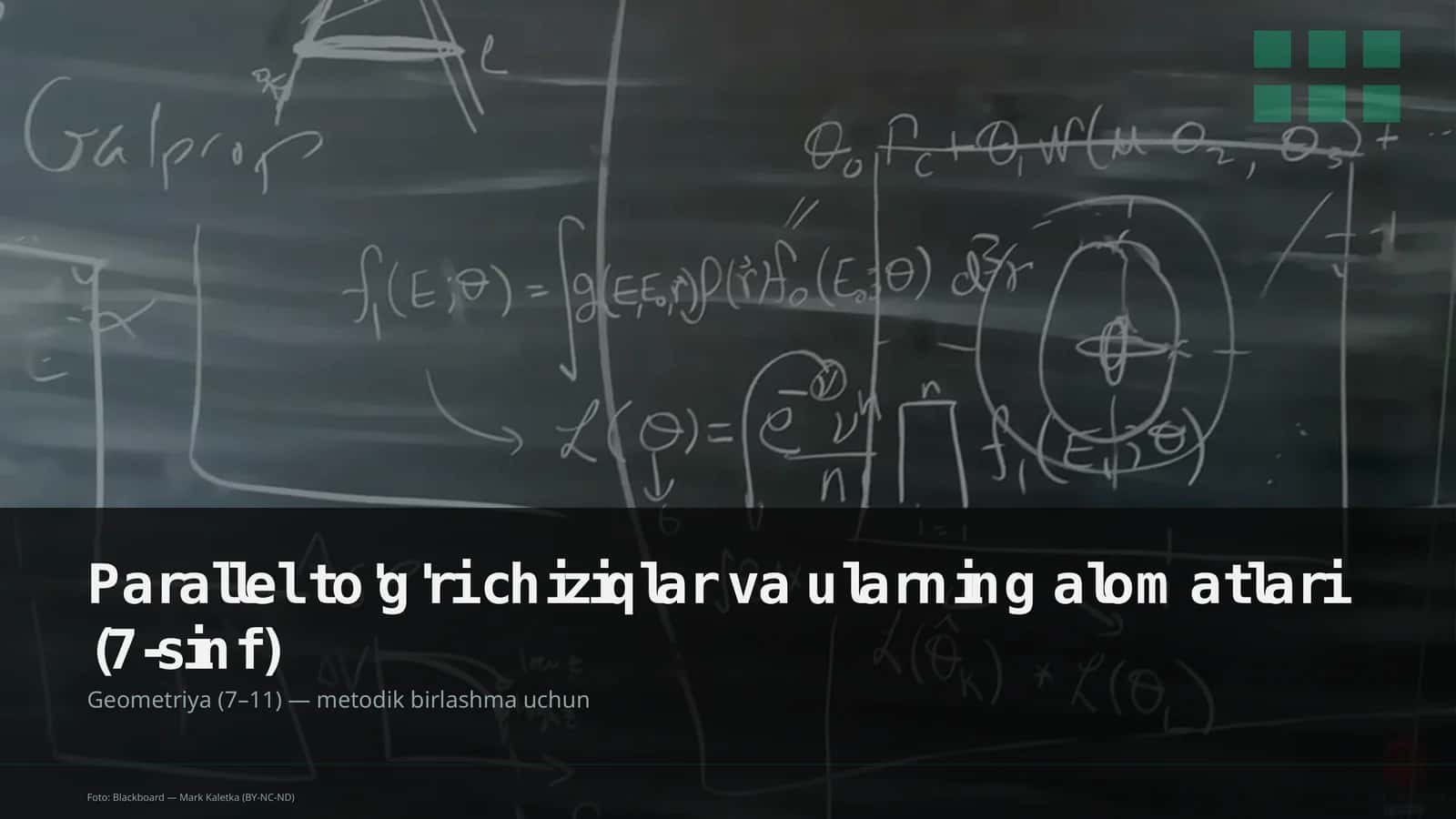 Parallel to'g'ri chiziqlar va ularning alomatlari (7-sinf)