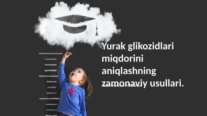 Yurak glikozidlarini aniqlashning zamonaviy usullari