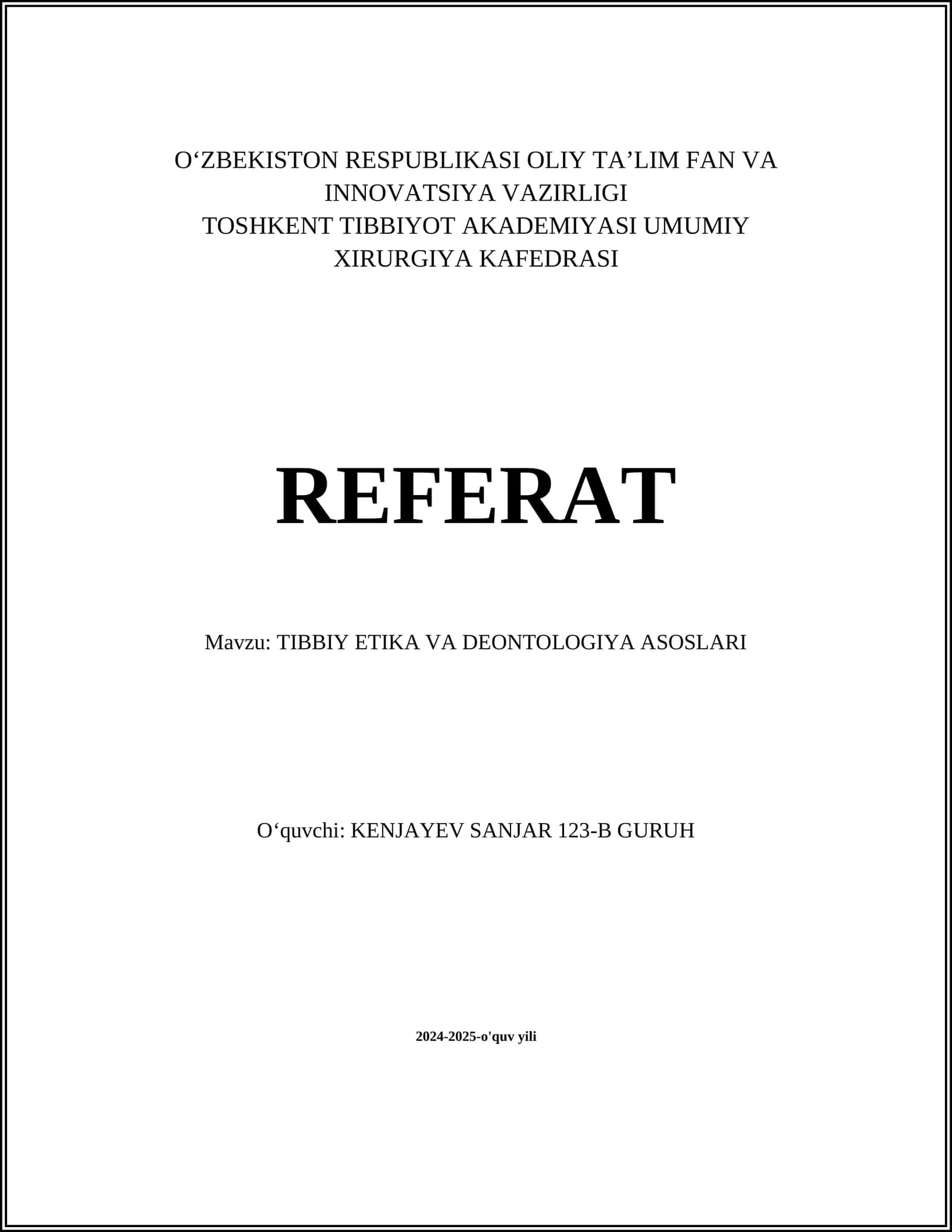 Tibbiy Etika va Deontologiya Asoslari Referat