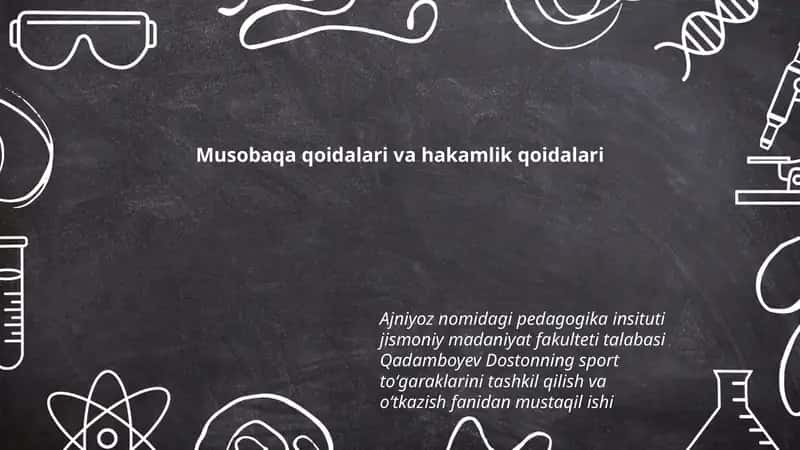 Musobaqa qoidalari va hakamlik qoidalari