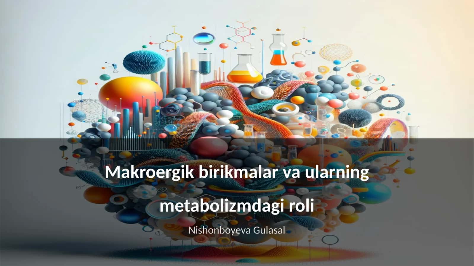 Makroergik birikmalar va ularning metabolizmdagi roli
