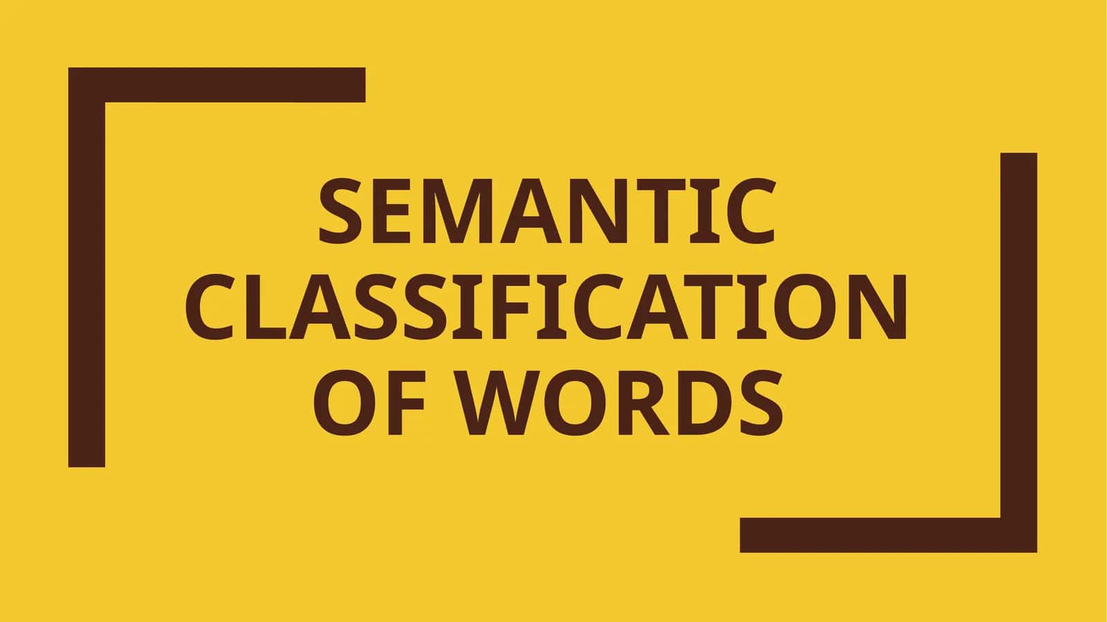 Semantic classification of words