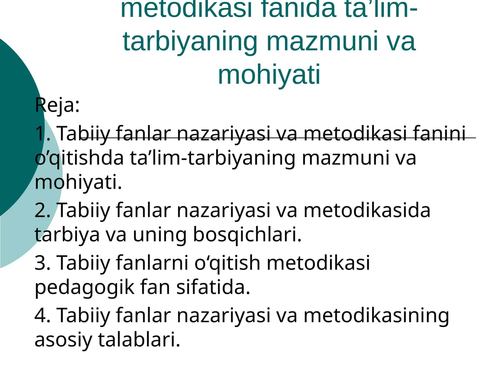 Tabiiy fanlar nazariyasi va metodikasi fanida ta’lim-tarbiyaning mazmuni va mohiyati
