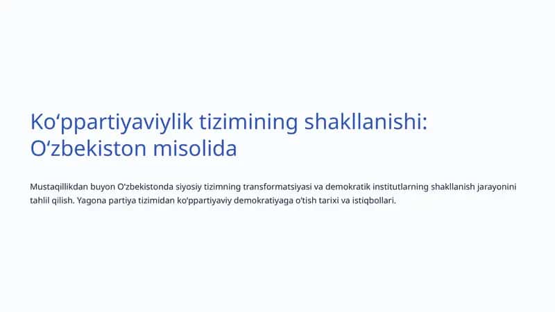 Koʻppartiyaviylik tizimining shakllanishi: Oʻzbekiston misolida