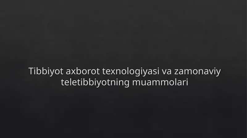 Tibbiyot axborot texnologiyasi