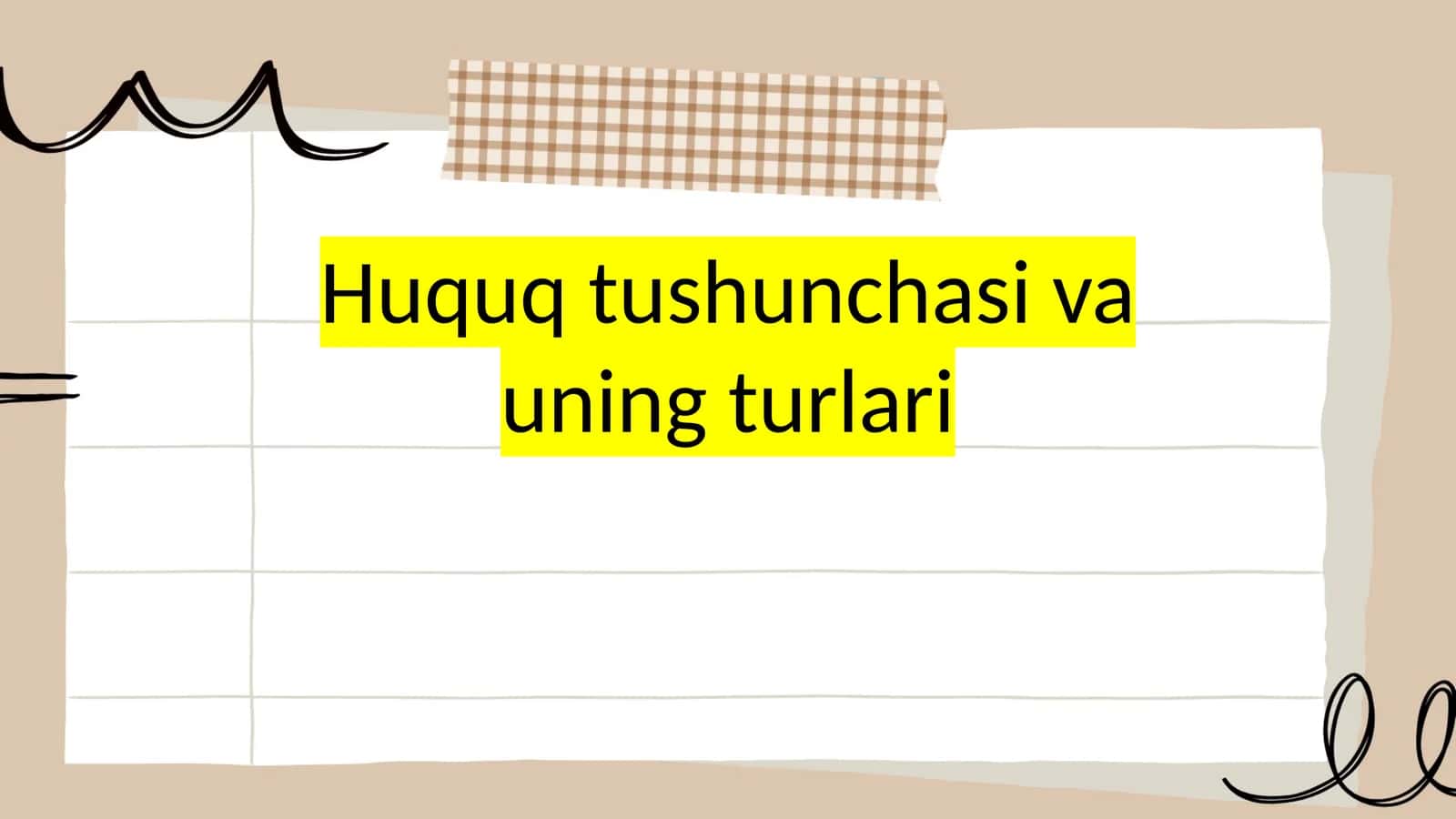 Huquq tushunchasi va uning turlari