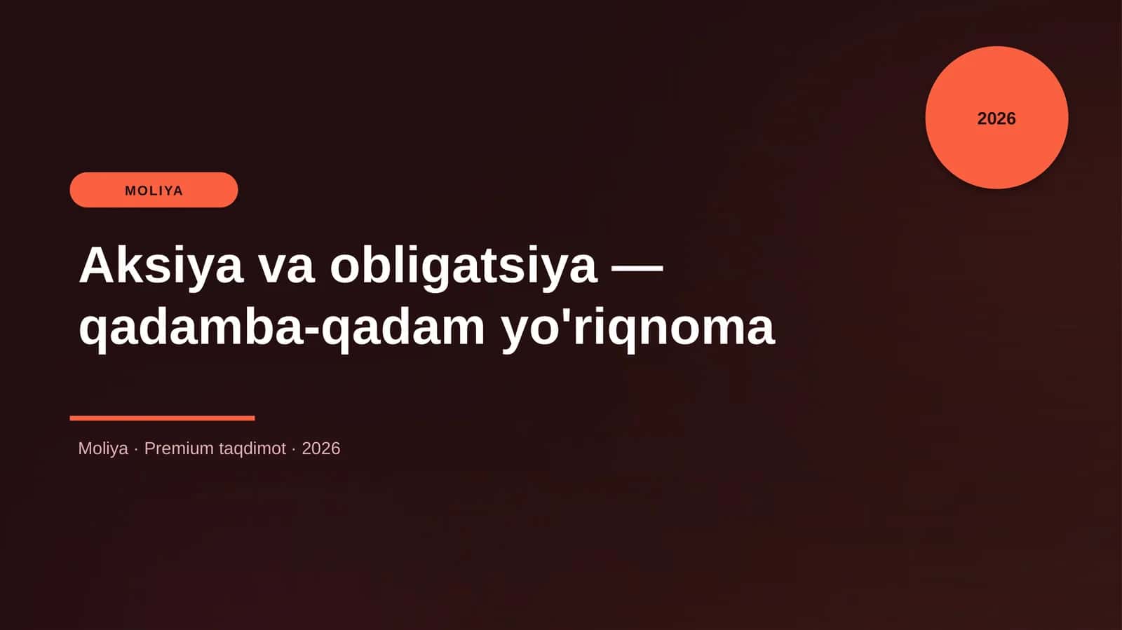 Aksiya va obligatsiya — qadamba-qadam yo'riqnoma