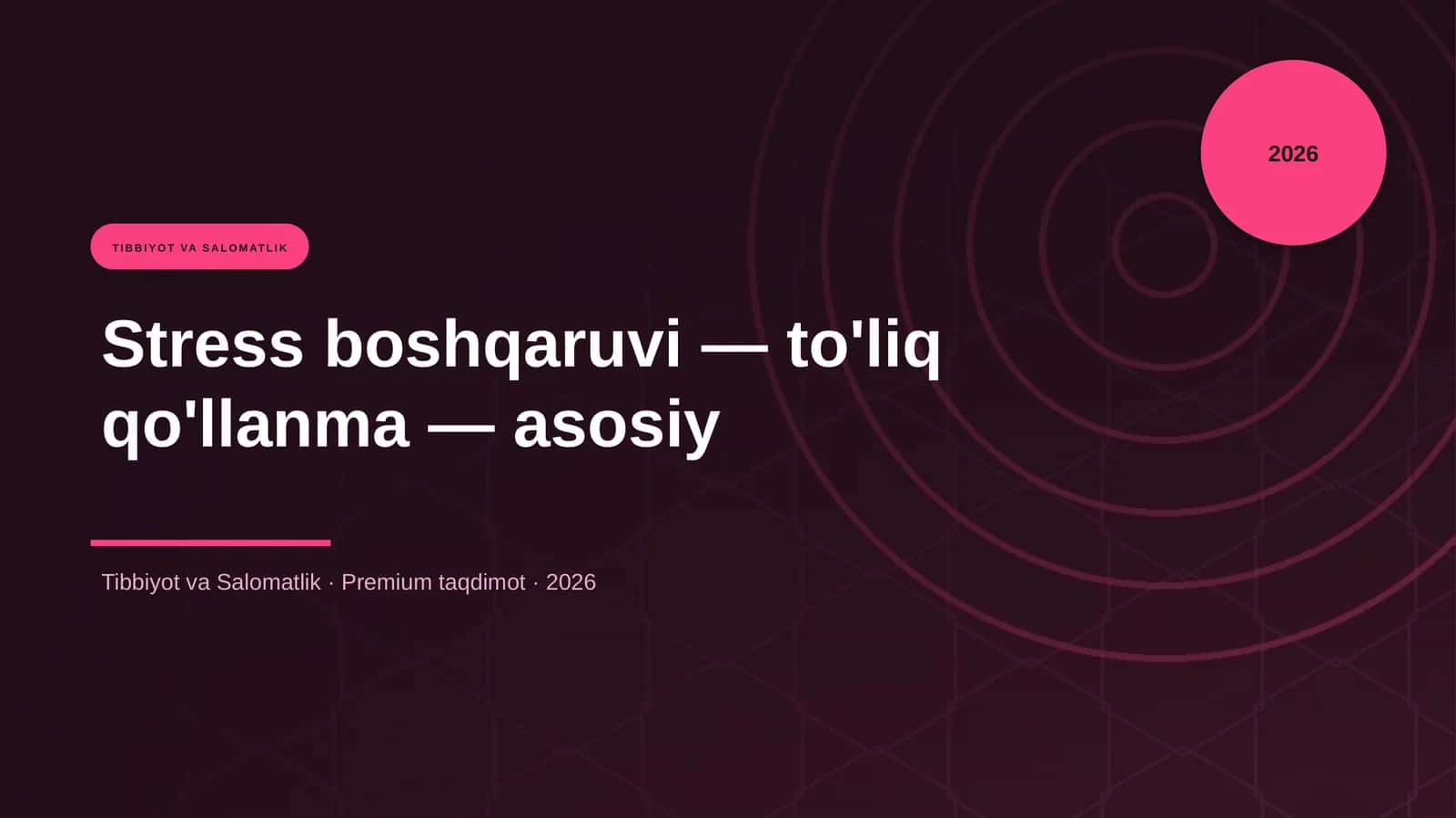 Stress boshqaruvi — to'liq qo'llanma — asosiy