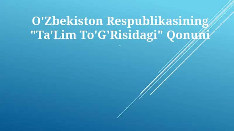 "Ta'Lim To'G'Risidagi" Qonuni