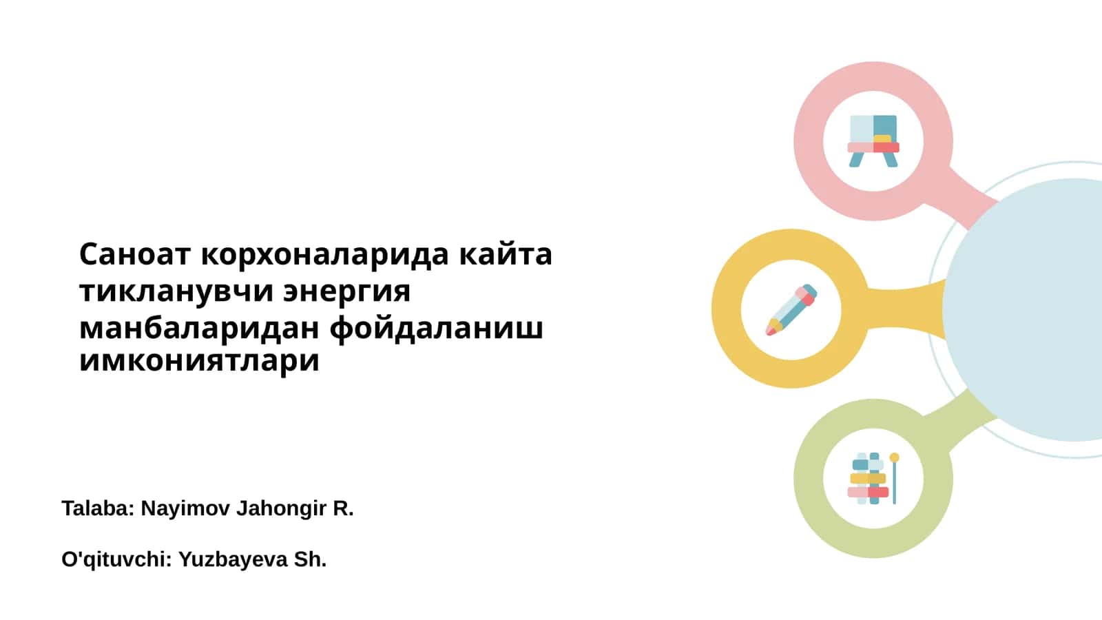 Кайта тикланувчи энергия манбаларидан фойдаланиш
