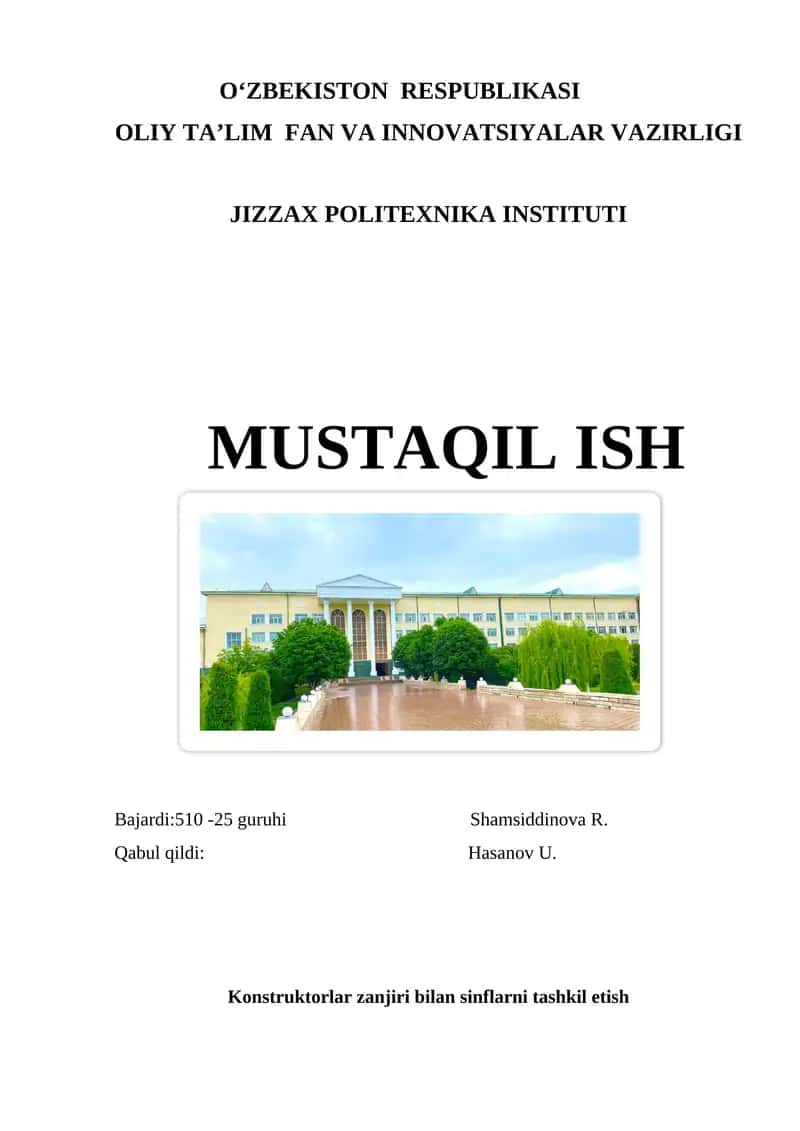 Konstruktorlar zanjiri bilan sinflarni tashkil etish
