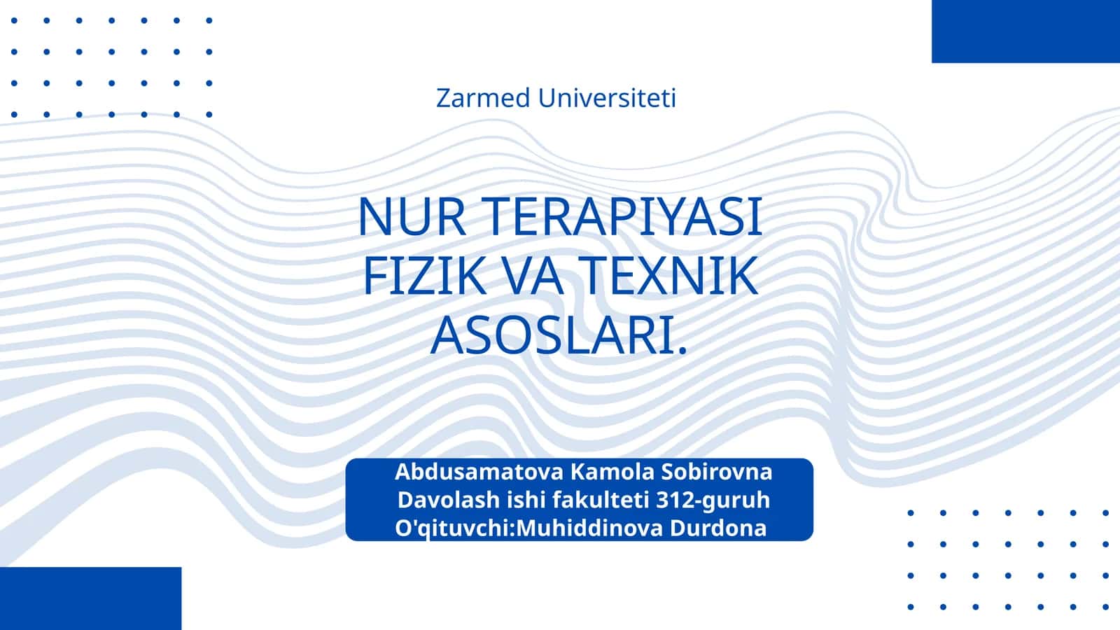 NUR TERAPIYASI FIZIK VA TEXNIK ASOSLARI