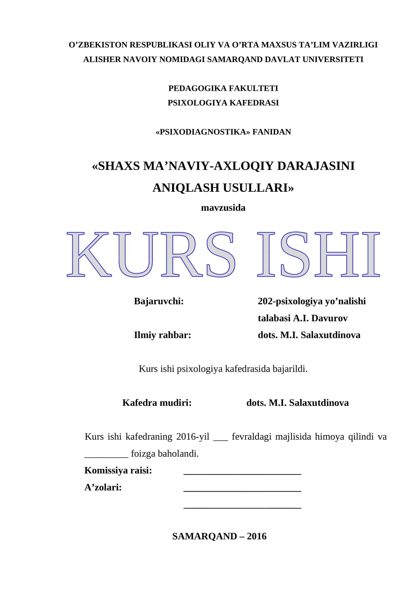 SHAXS MA’NAVIY-AXLOQIY DARAJASINI ANIQLASH USULLARI