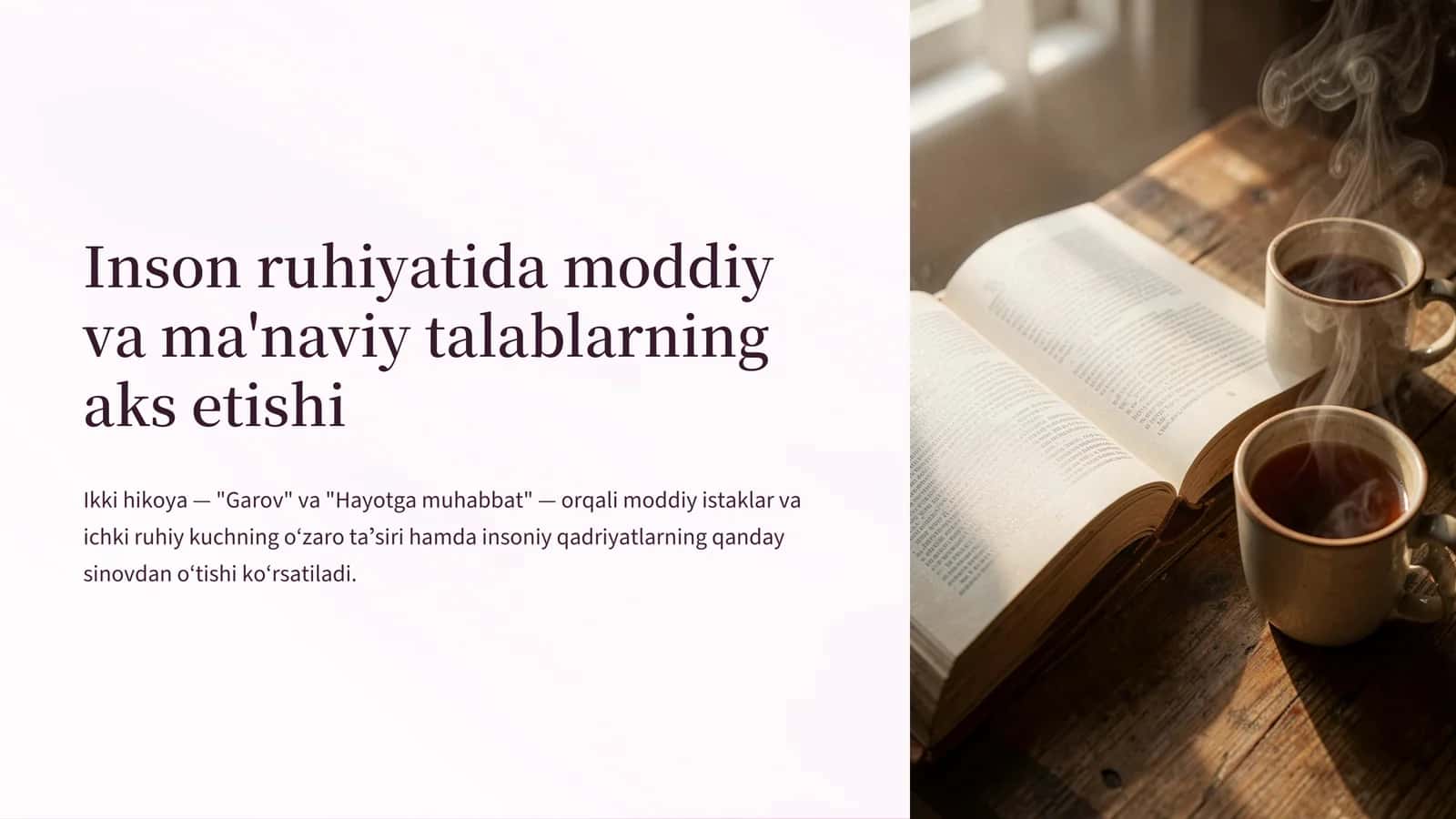 Inson ruhiyatida moddiy va ma'naviy talablarning aks etishi