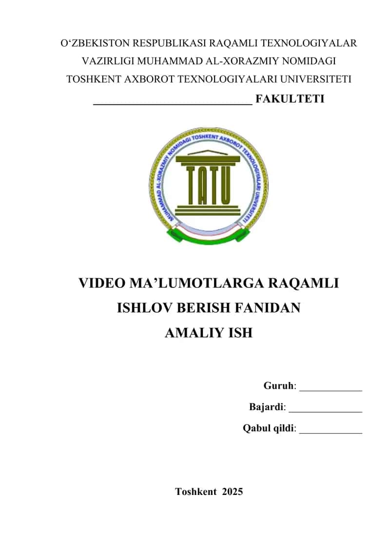 Tasvirni o‘qish, ko‘rsatish va formatlarni aniqlash (MATLAB muhitida) amaliy mashg'ulot