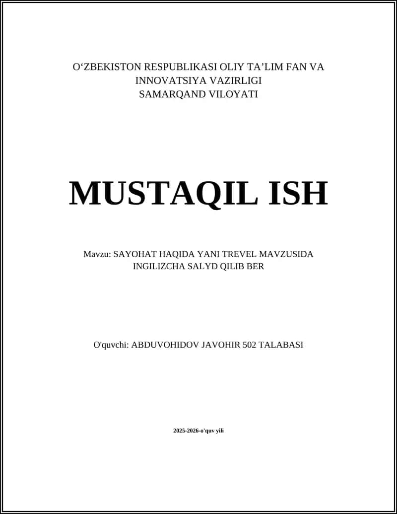 SAYOHAT HAQIDA YANI TREVEL MAVZUSIDA INGILIZCHA SALYD QILIB BER