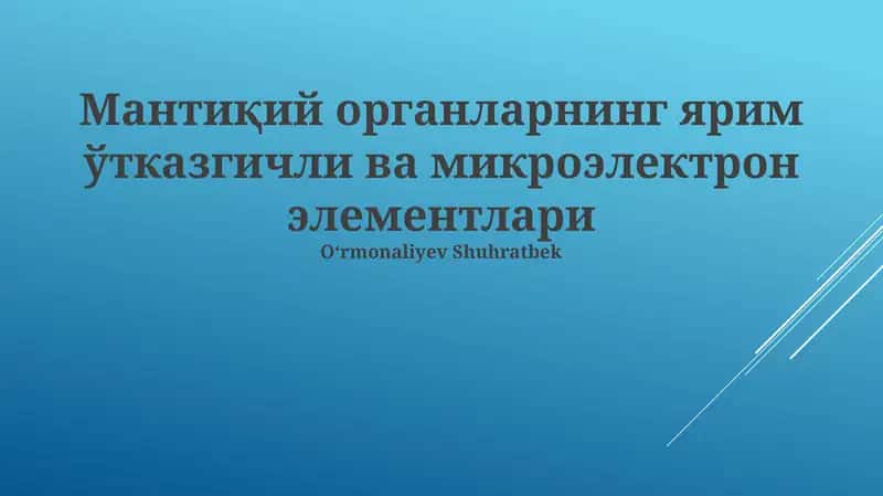 Mantiqiy Elementlar va Ularning Integratsiyasi