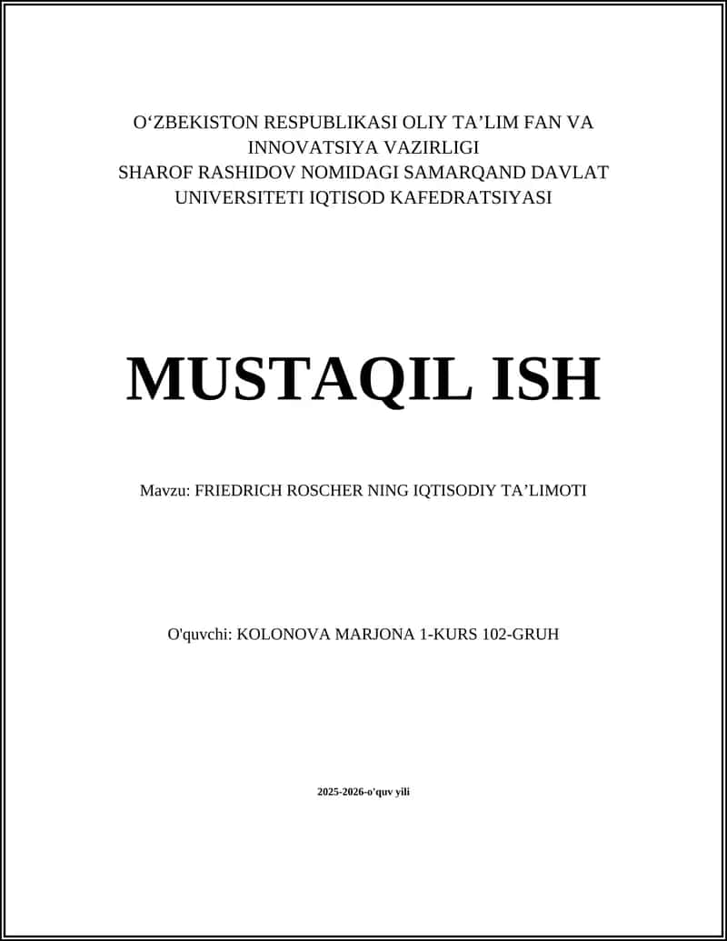 FRIEDRICH ROSCHER NING IQTISODIY TAʼLIMOTI