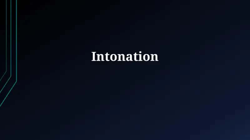 Intonation