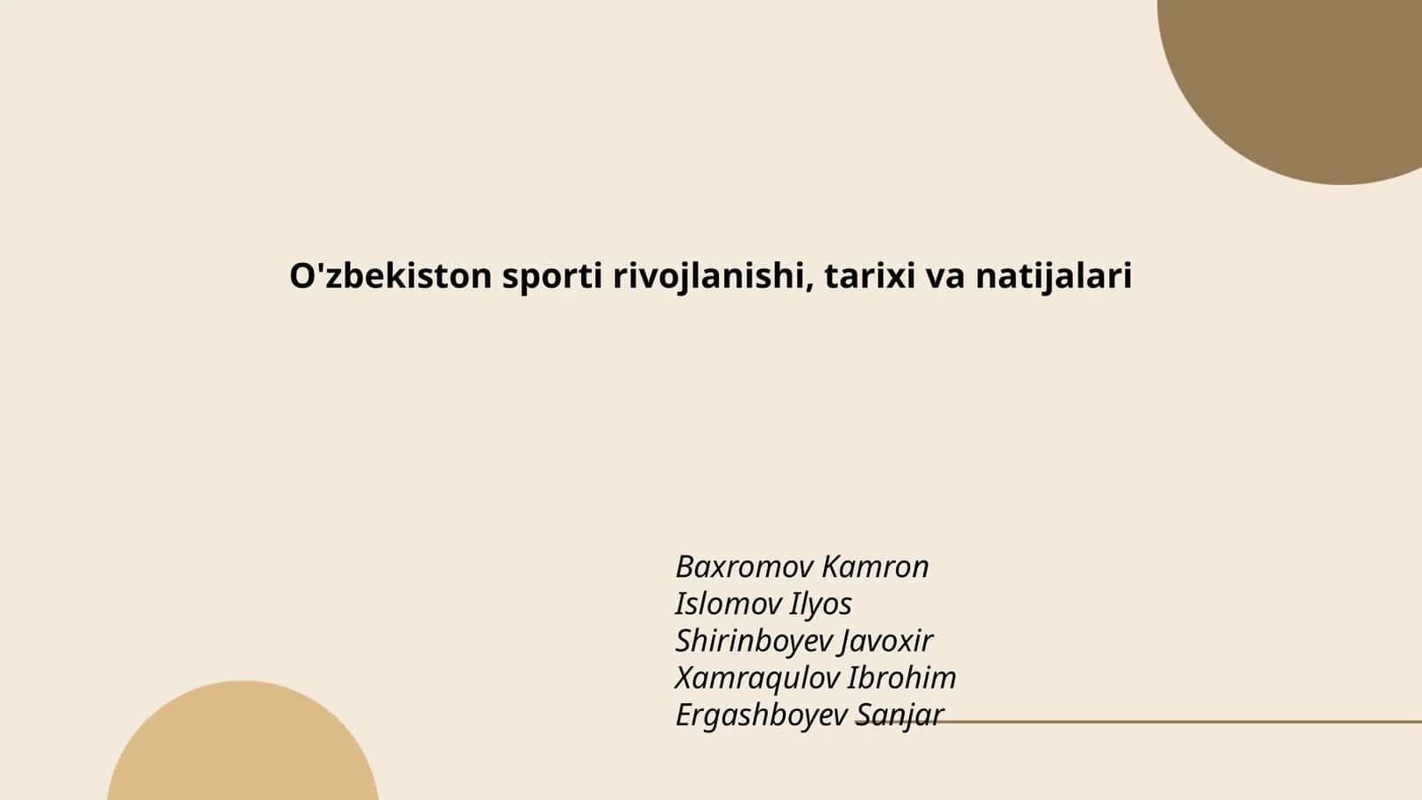 O'zbekiston sporti rivojlanishi, tarixi va natijalari