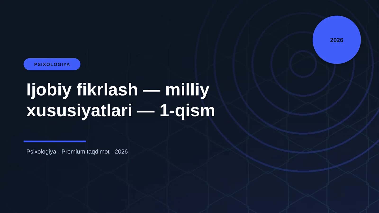 Ijobiy fikrlash — milliy xususiyatlari — 1-qism
