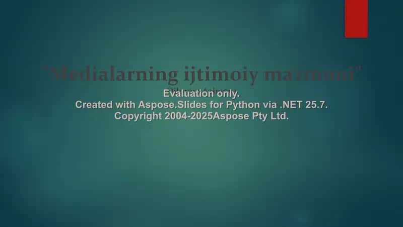 Medialarning ijtimoiy mazmuni