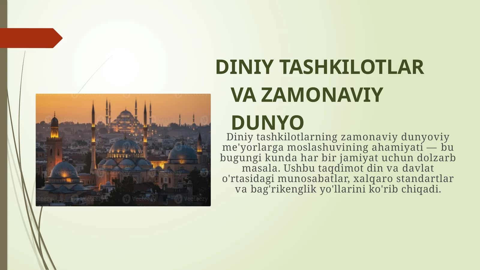 DINIY TASHKILOTLAR VA ZAMONAVIY DUNYO
