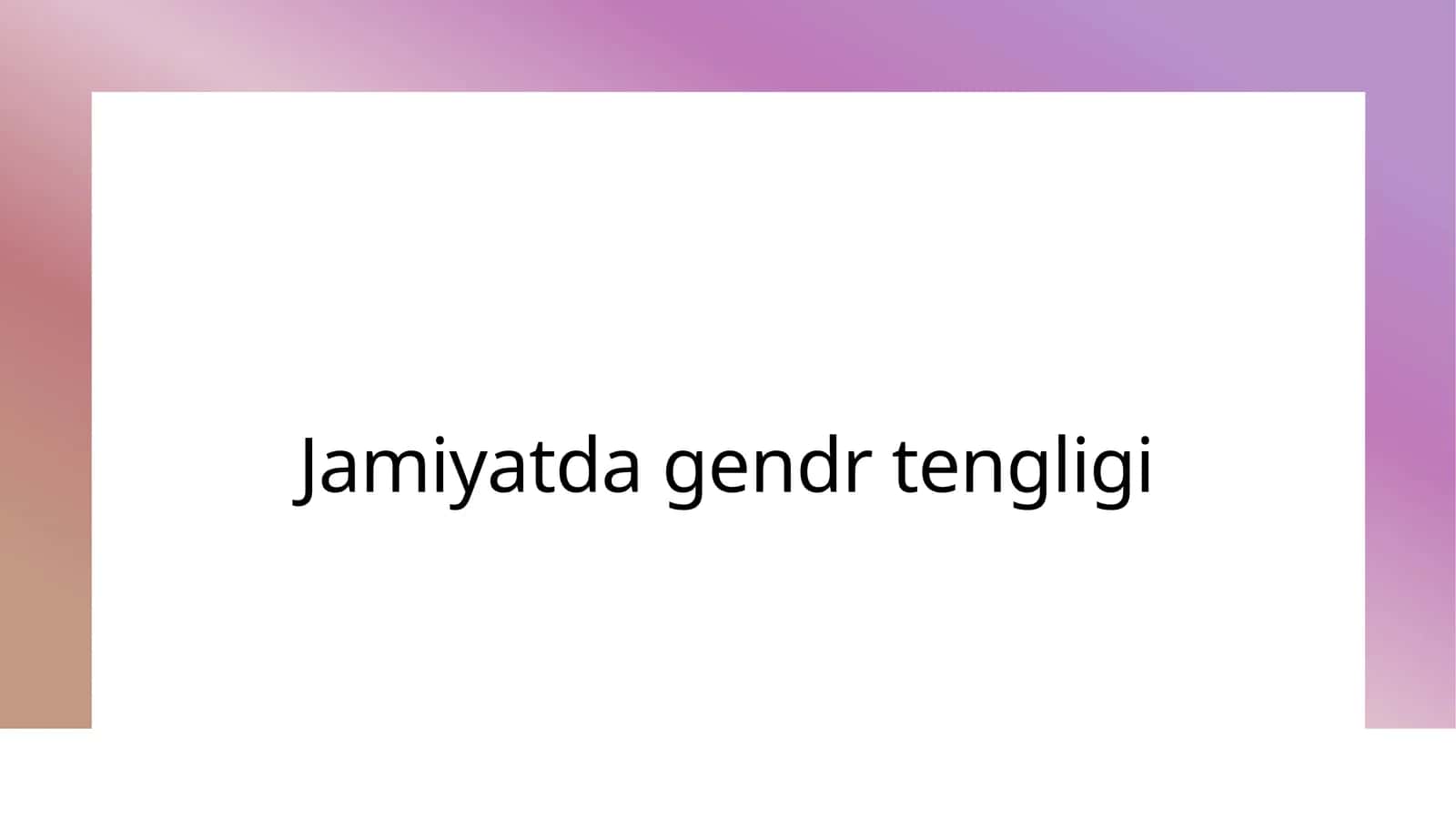 Gendr tengligi