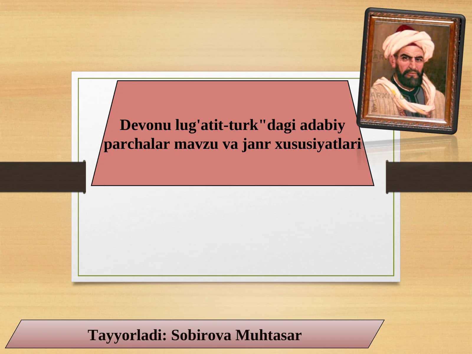 Devonu lug'atit-turk"dagi adabiy parchalar mavzu va janr xususiyatlari