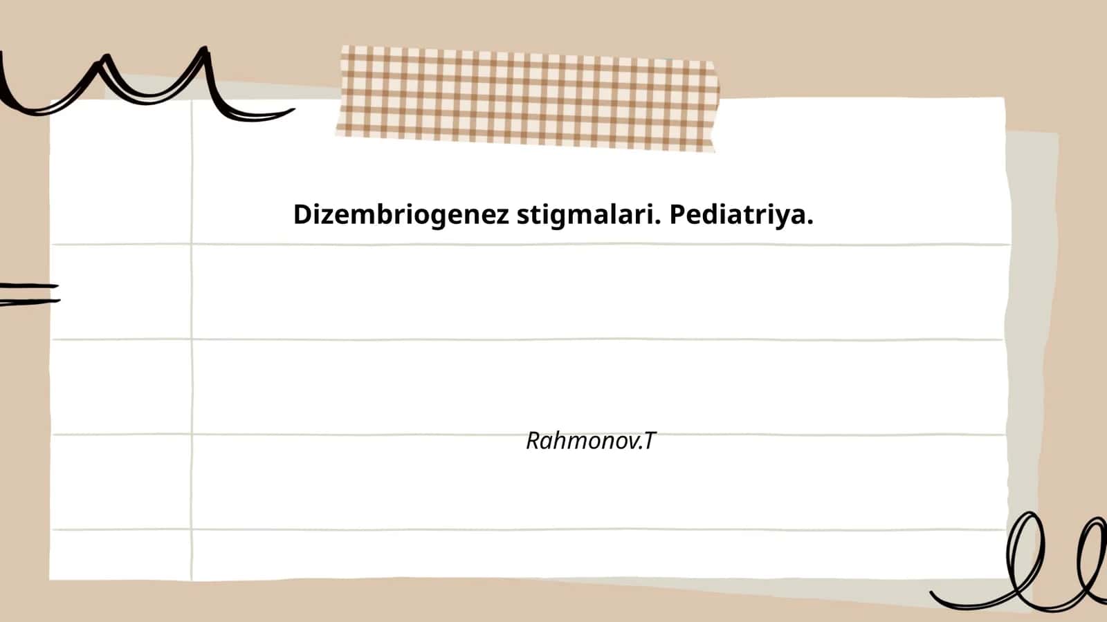 Dizembriogenez stigmalari. Pediatriya