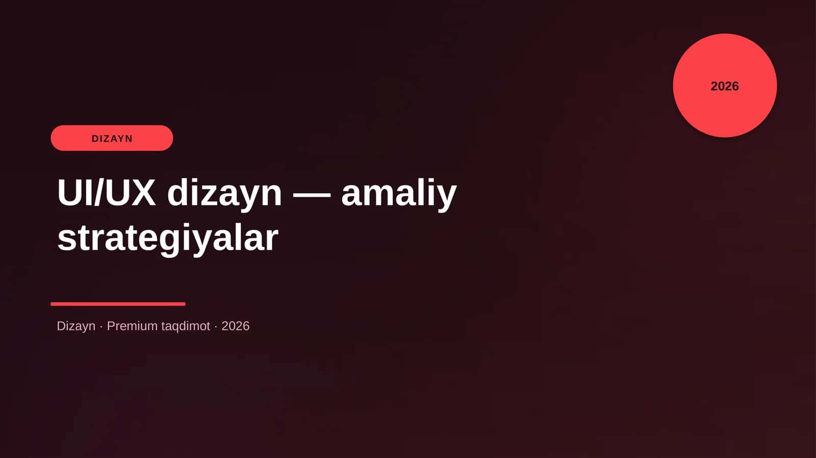 UI/UX dizayn — amaliy strategiyalar