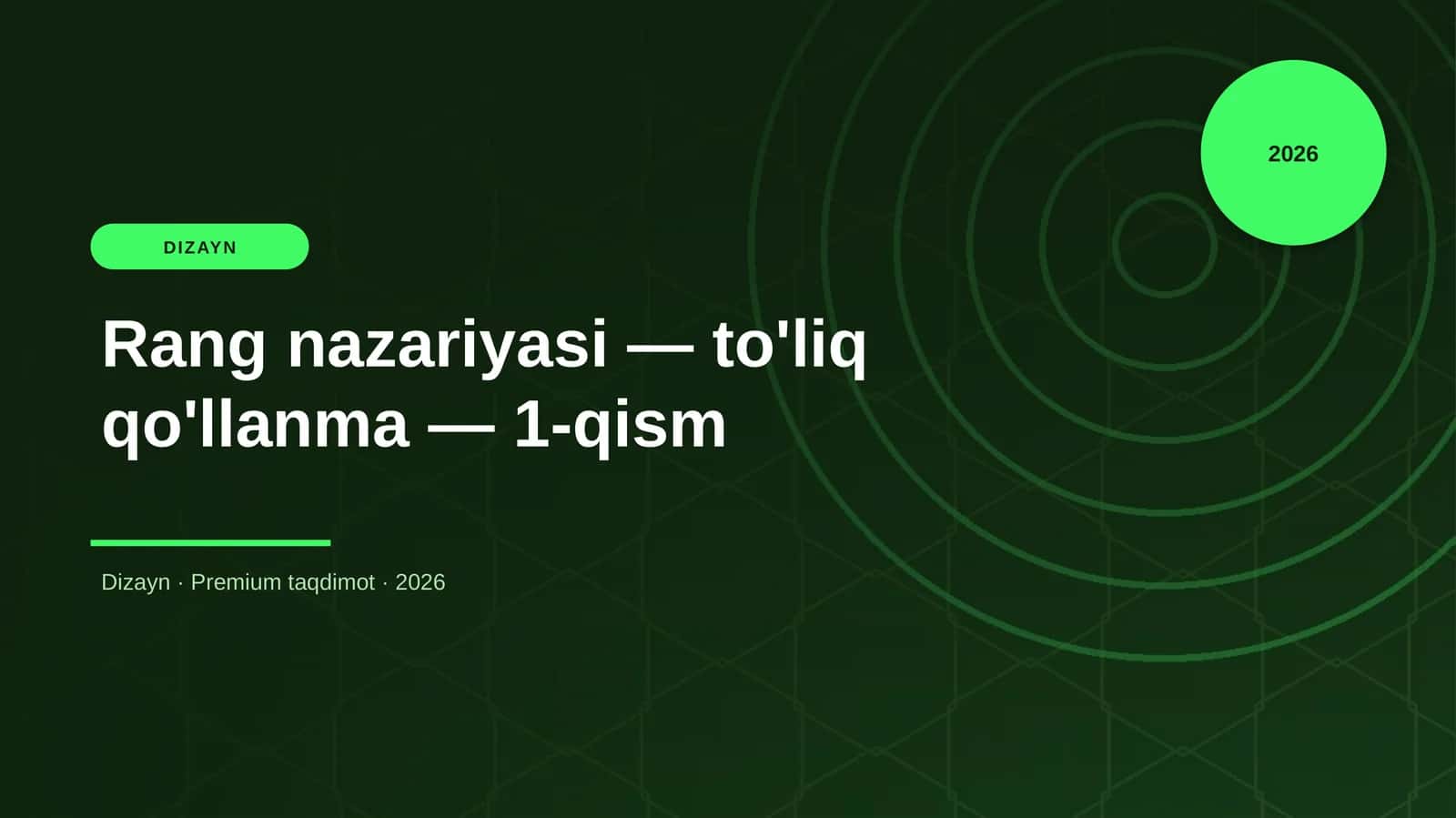 Rang nazariyasi — to'liq qo'llanma — 1-qism