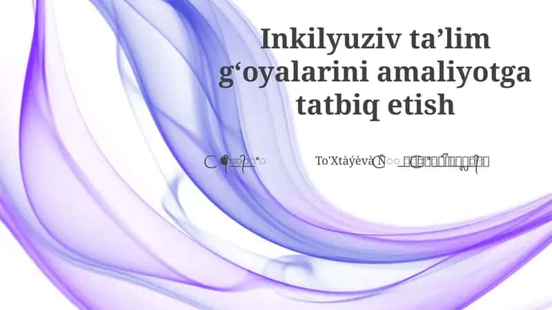 Inkilyuziv taʼlim gʻoyalarini amaliyotga tatbiq etish