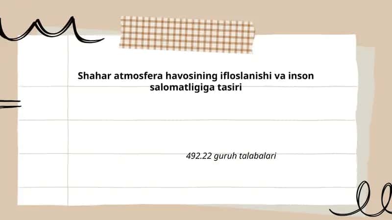 Shahar atmosfera havosining ifloslanishi va inson salomatligiga tasiri