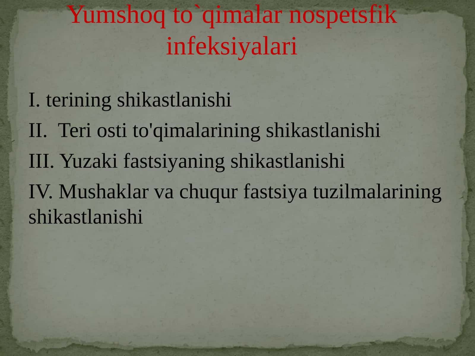 Yumshoq to`qimalar nospets-fik infeksiyalari