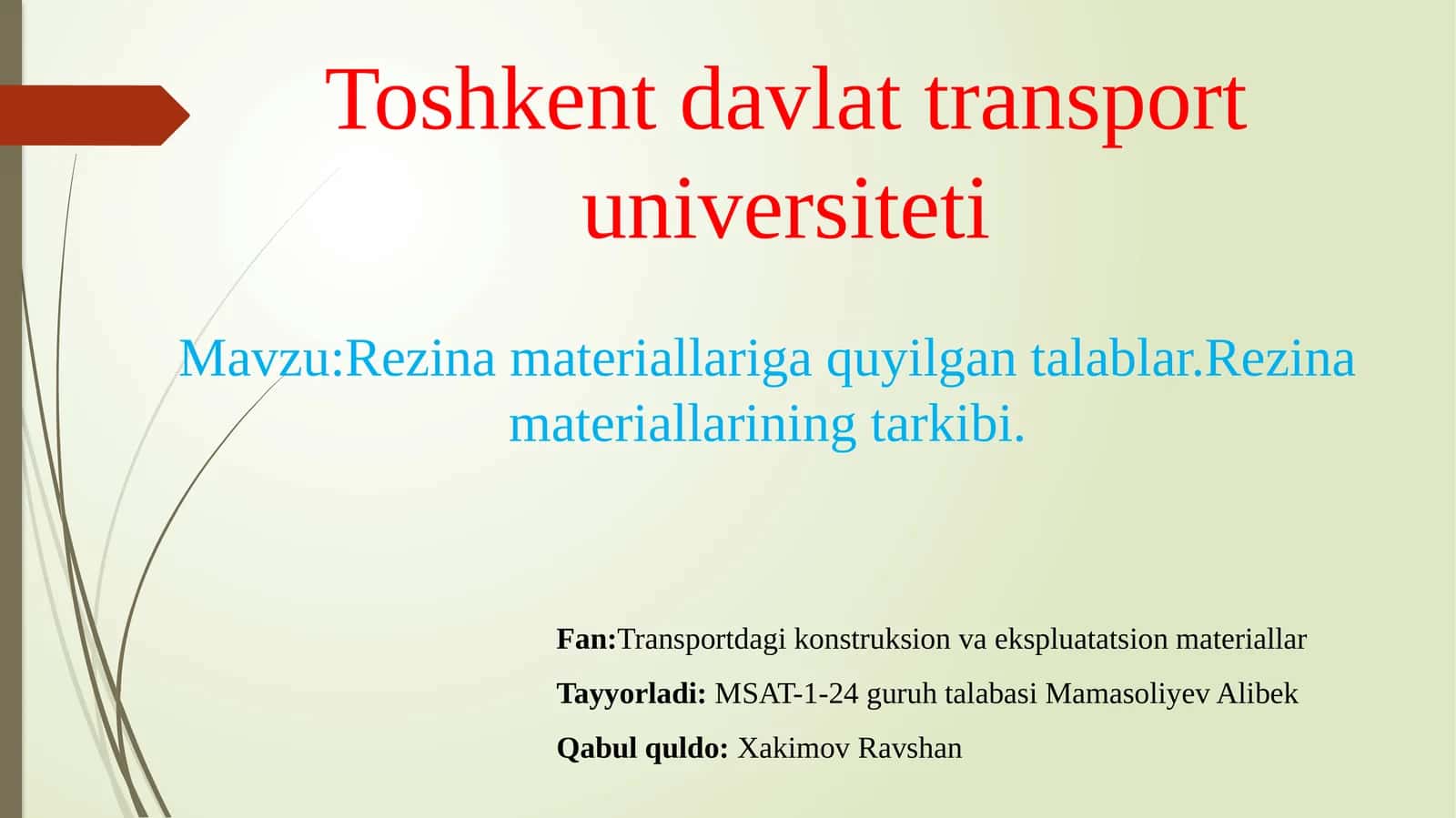 Rezina materiallariga quyilgan talablar 1