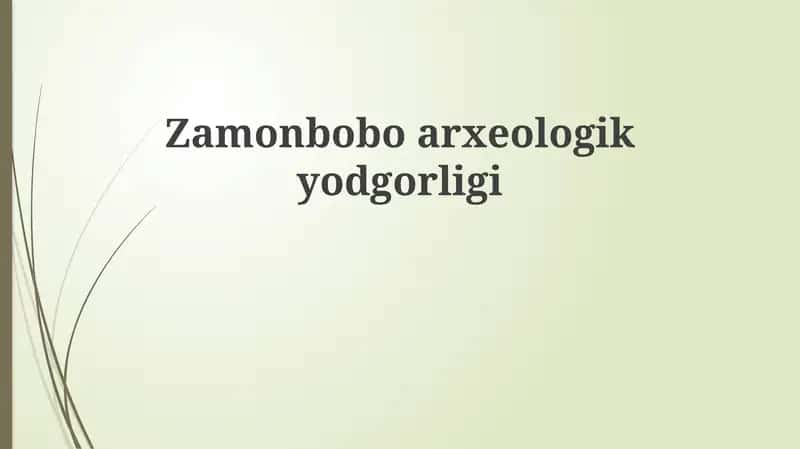 Zamonboboarxeologikyodgorligi