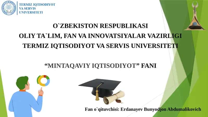 Mintaqaviy iqtisodiy siyosat.Mintaqalarni ijtimoiy-iqtisodiy rivojlanishini tartibga solish mexanizmlari