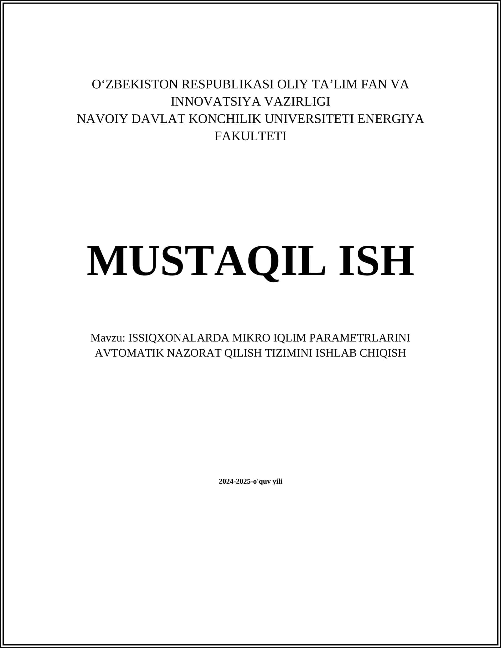 MIKRO IQLIM PARAMETRLARINI AVTOMATIK NAZORAT QILISH TIZIMINI ISHLAB CHIQISH