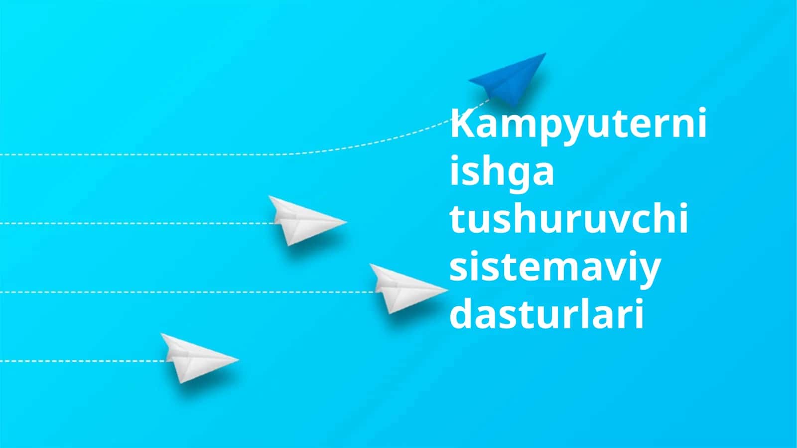 Kampyuterni ishga tushuruvchi sistemaviy dasturlari