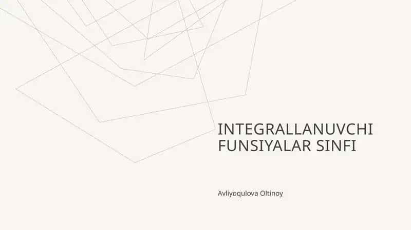 Integrallanuvchi funsiyalar sinfi