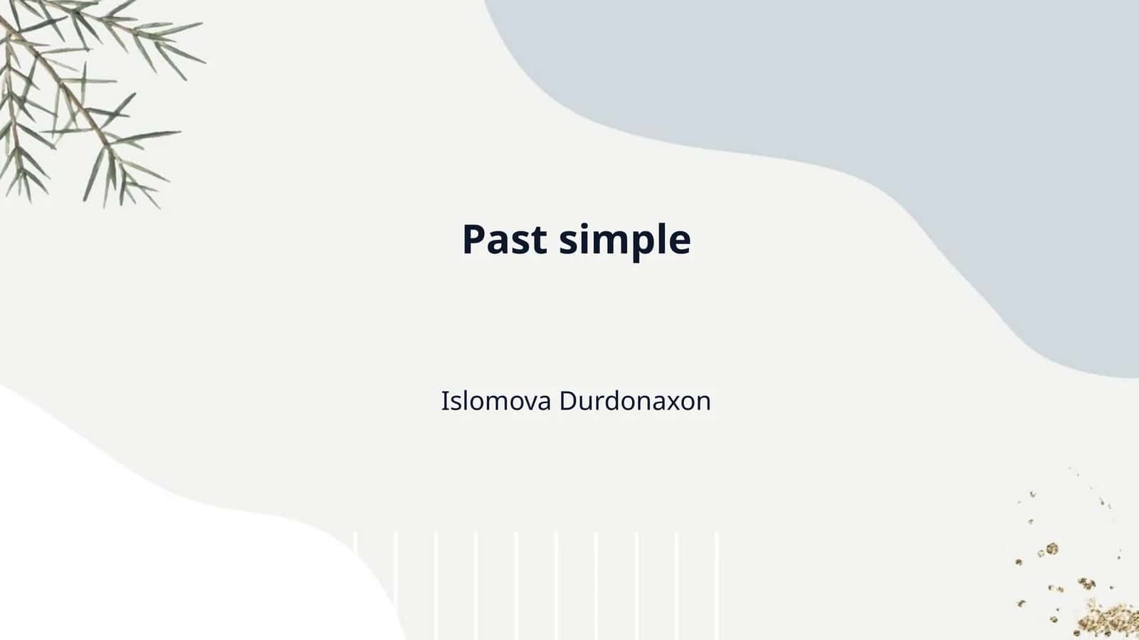 Past simple