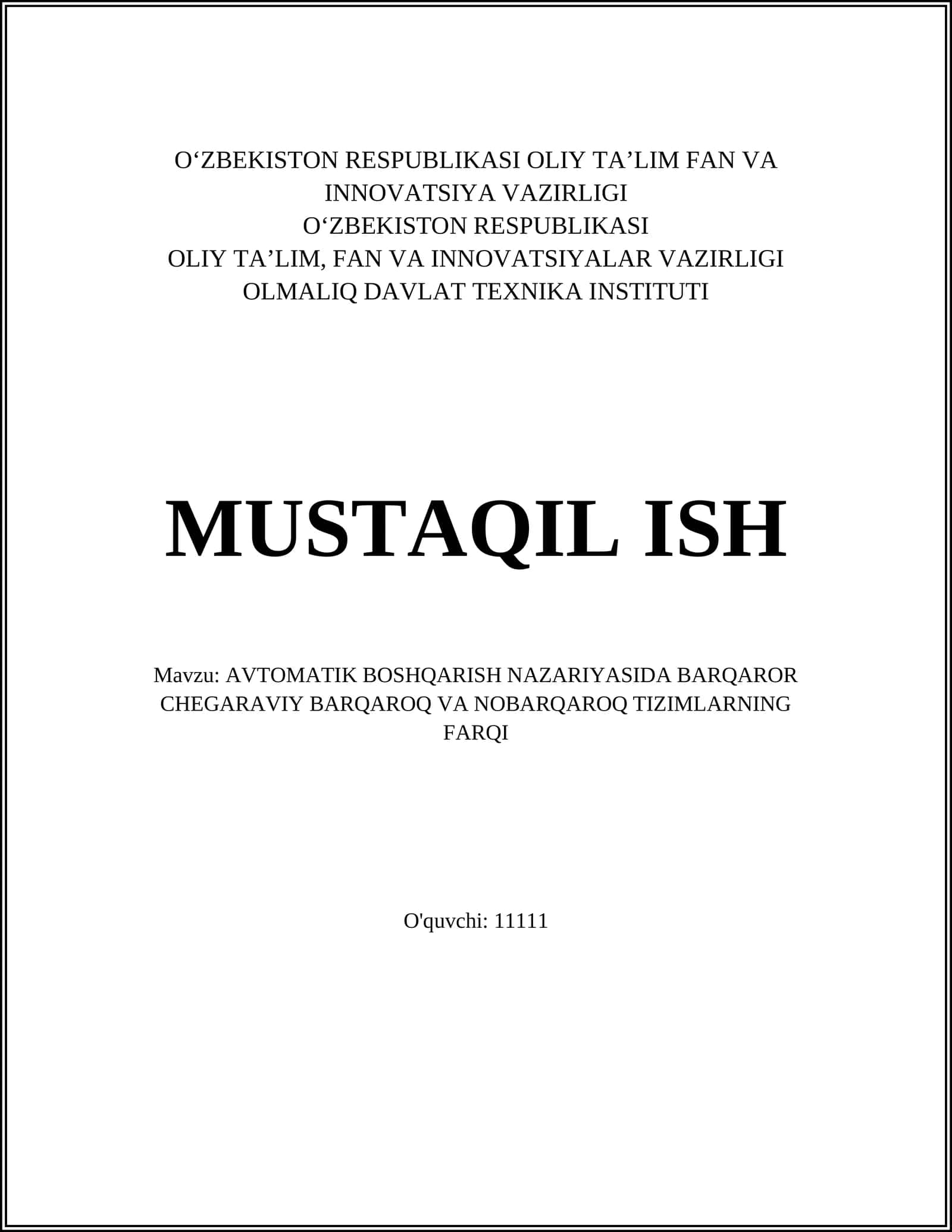 AVTOMATIK BOSHQARISH NAZARIYASIDA BARQAROR CHEGARAVIY BARQAROQ VA NOBARQAROQ TIZIMLARNING FARQI