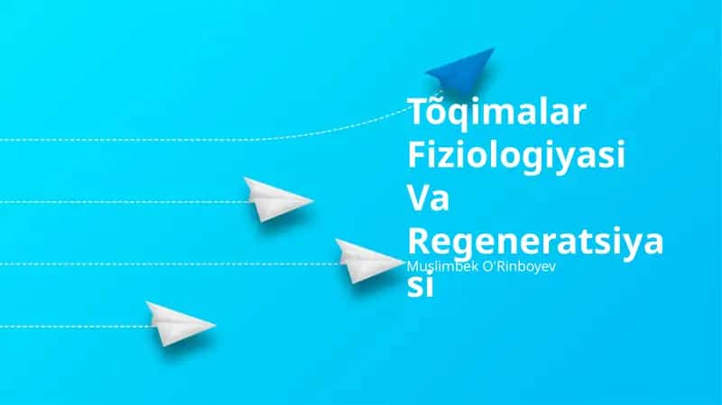 Tõqimalar Fiziologiyasi Va Regeneratsiyasi