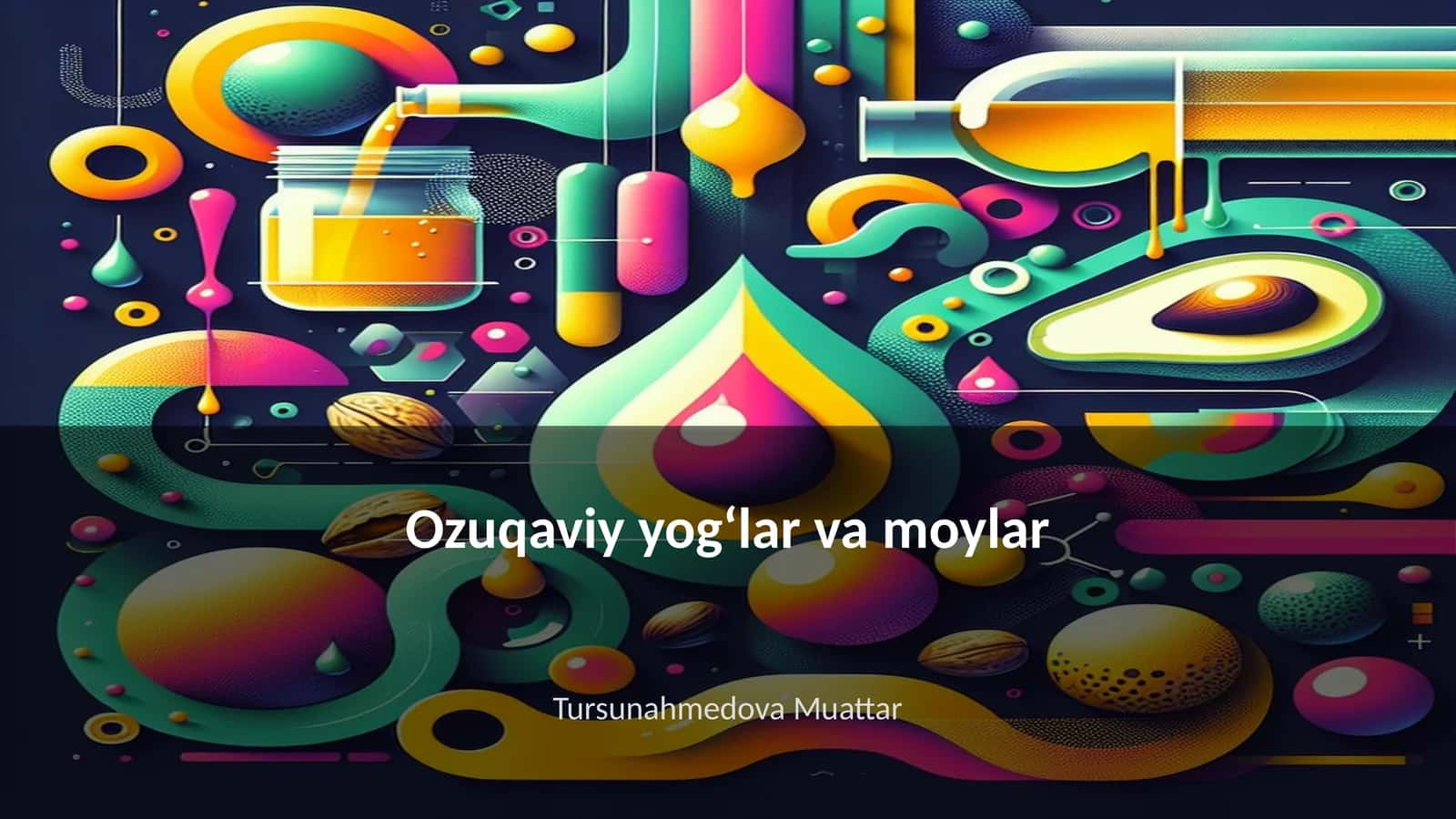Ozuqaviy yogʻlar va moylar