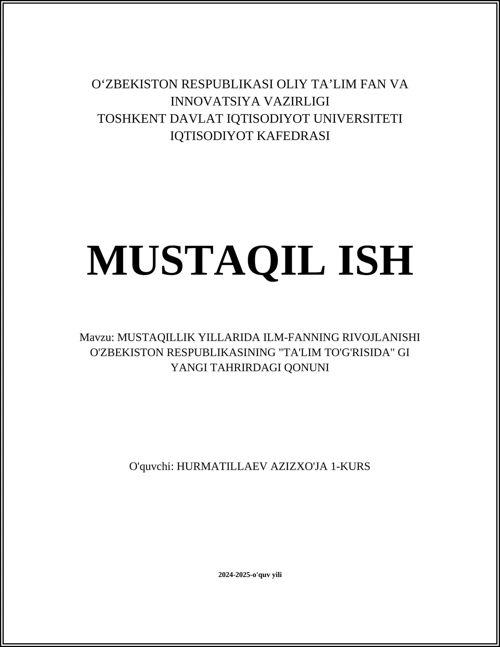 MUSTAQILLIK YILLARIDA ILM-FANNING RIVOJLANISHI