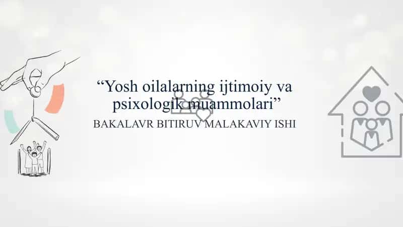 yosh oilalarning ijtimoiy va psixologik muamolari